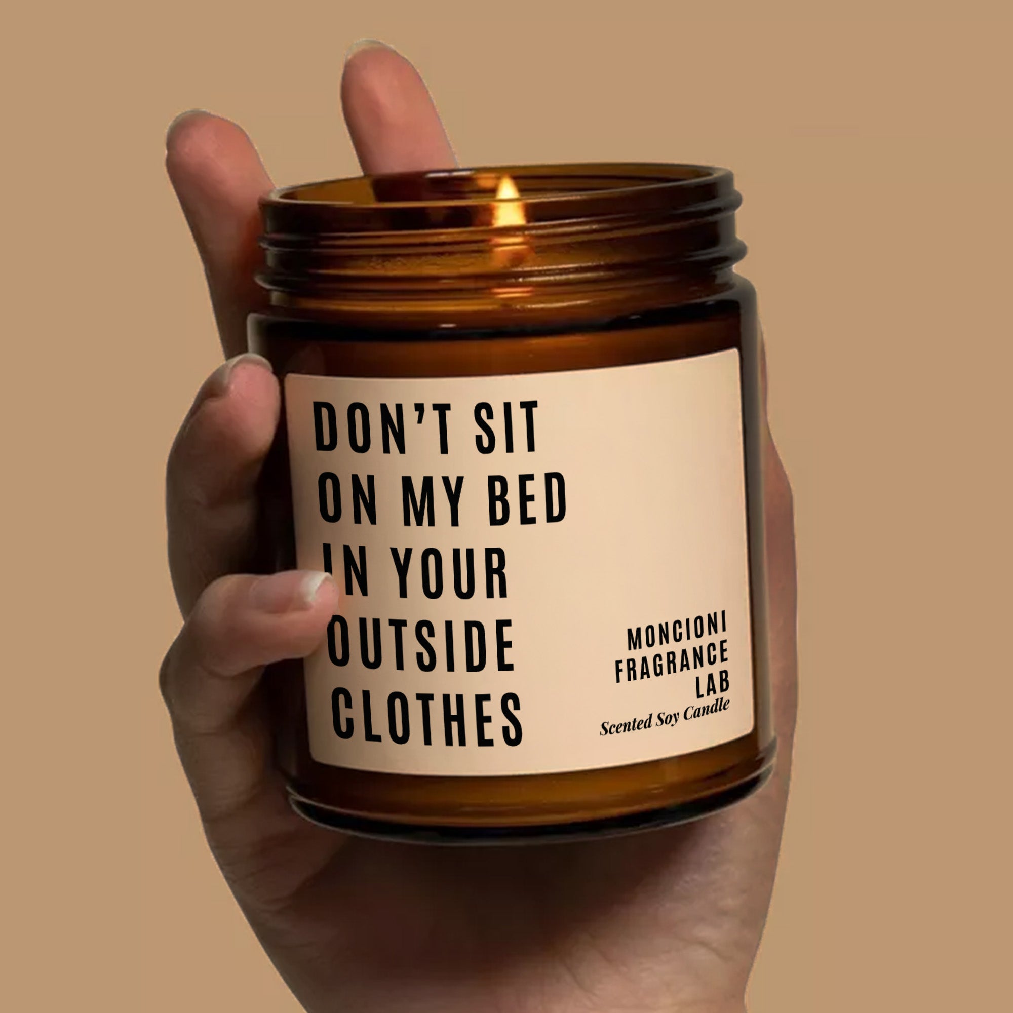 Don't Sit On My Bed Scented Soy Candle