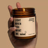 Light When You Want Me Naked Scented Soy Candle