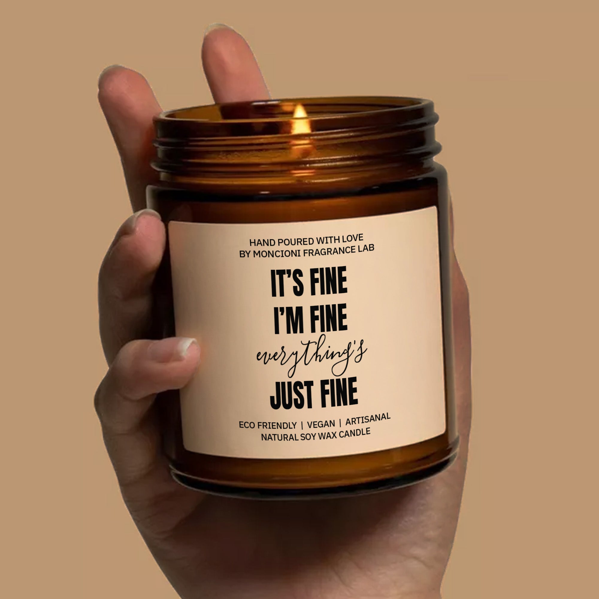 It's Fine Everything's Just Fine Scented Soy Candle