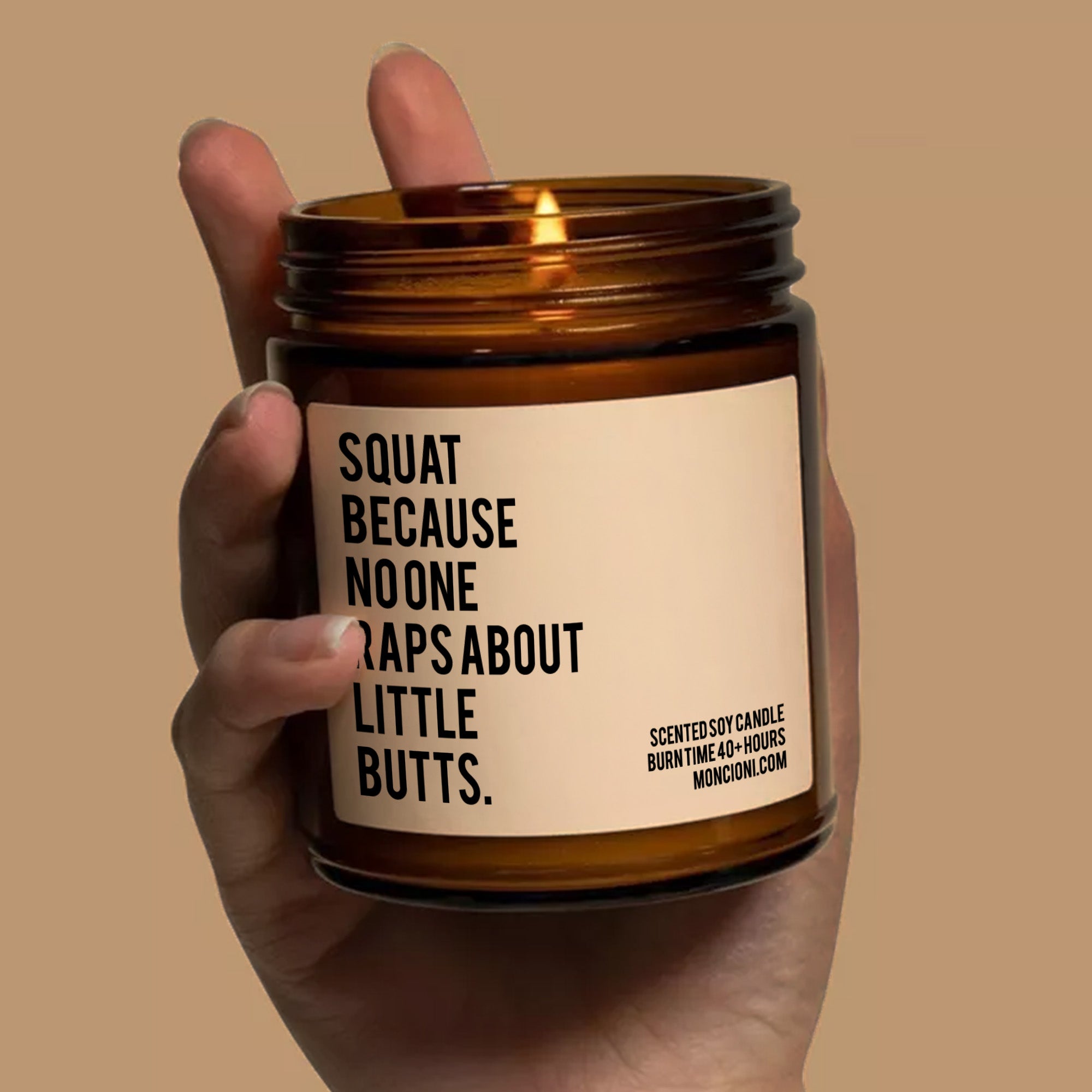 No One Raps About Little Butts Scented Soy Candle