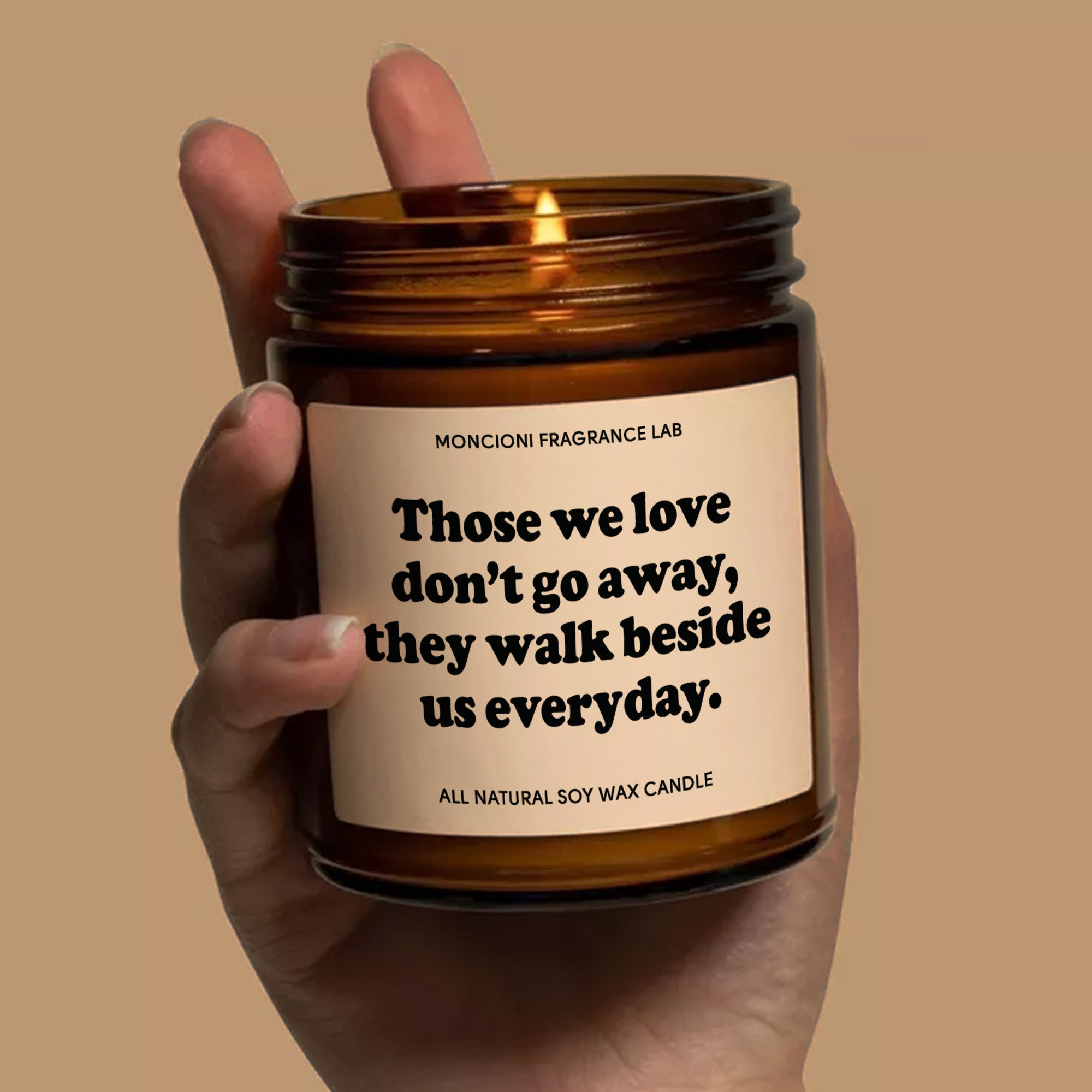 Those We Love Don't Go Away Scented Soy Candle