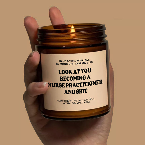 Becoming A Nurse Practitioner and Shit Scented Soy Candle