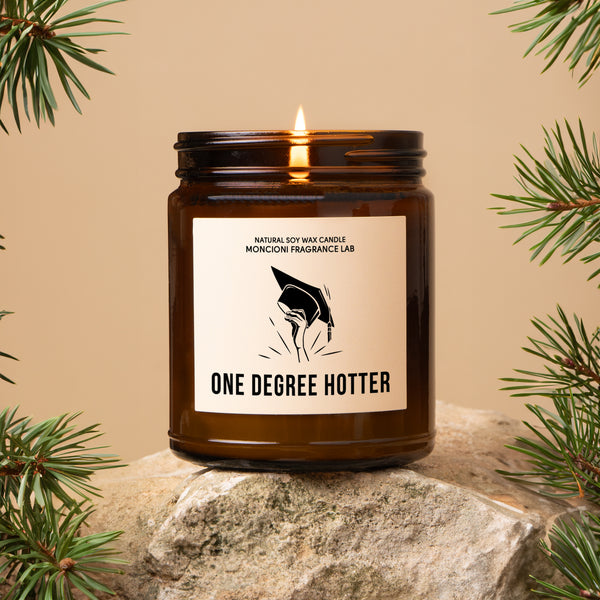 One Degree Hotter Scented Soy Candle